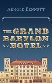 The Grand Babylon Hotel cover image