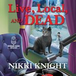 Live, Local, and Dead : Vermont Radio Mystery Series, Book 1 cover image