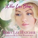 When love blooms cover image