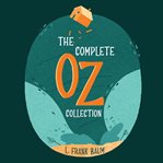 The Complete Oz Collection cover image