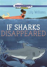 If sharks disappeared