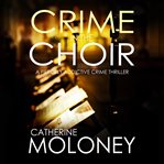 Crime in the choir cover image