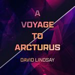 A voyage to Arcturus cover image