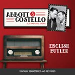 Abbott and costello: english butler cover image