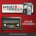 Abbott and costello: nylon stockings cover image