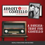 Abbott and costello: a psychiatrist for costello cover image