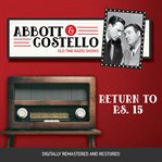 Abbott and costello: return to p.s. 15 cover image