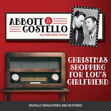 Abbott and Costello: Christmas Shopping for Lou's Girlfriend