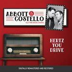Abbott and costello: hertz you drive cover image