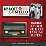 Abbott and costello: making a movie with the andrews sisters cover image