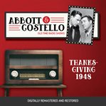 Abbott and costello: thanksgiving 1948 cover image