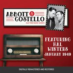Abbott and costello: featuring hal winters (01/27/49) cover image