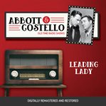 Abbott and costello: leading lady cover image