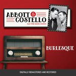 Abbott and costello: burlesque cover image