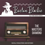Boston blackie: the masters diamond cover image