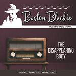 Boston blackie: the disappearing body cover image