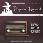 Dangerous assignment: french riveria gocheck cover image