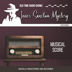 Inner sanctum mystery : musical score cover image