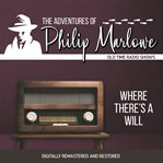 The adventures of philip marlowe: where there's a will cover image