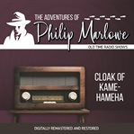 The adventures of Philip Marlowe : the cloak of Kamehameha cover image