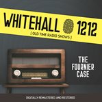 Whitehall 1212: the fournier case cover image