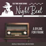 Night beat: a byline for frank cover image