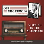Our miss brooks: working in the stockroom cover image