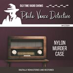 Philo vance detective: nylon murder case cover image