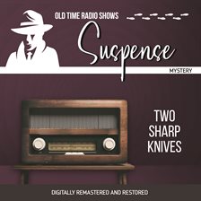 Suspense: Two Sharp Knives