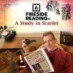 Fireside Reading of A Study in Scarlet cover image