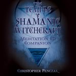 The temple of shamanic witchcraft audio companion cover image