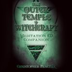 The outer temple of witchcraft meditation audio companion cover image