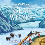 Bear Witness cover image