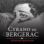 Cyrano de Bergerac : a play in five parts cover image