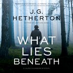 What Lies Beneath cover image