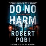 Do no harm : a Lucas Page novel cover image