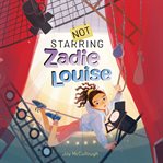 Not starring Zadie Louise cover image