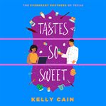 Tastes so sweet cover image