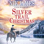 Silver trail Christmas cover image