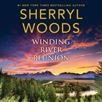 Winding river reunion cover image