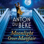 Moonlight over mayfair cover image