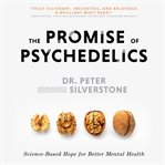 The promise of psychedelics cover image