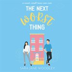 The next worst thing cover image