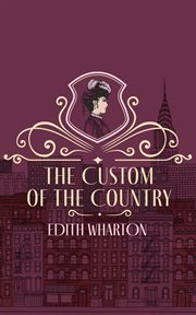 The custom of the country cover image