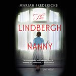 The Lindbergh nanny : a novel cover image