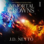 Immortal crowns cover image