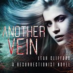 Another vein. Resurrectionists cover image