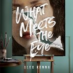 What meets the eye cover image