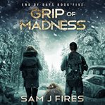 Grip of madness cover image