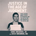 Justice in the age of judgment cover image